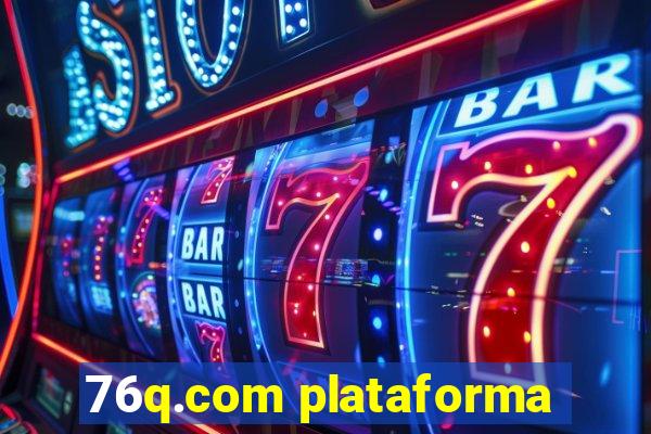 76q.com plataforma